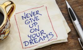 Never give up on your dreams